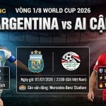 Nhận định trực tiếp trận đấu Argentina vs Ai Cập tại vòng 1/8 World Cup 2026 cùng chuyên gia Gavang TV.